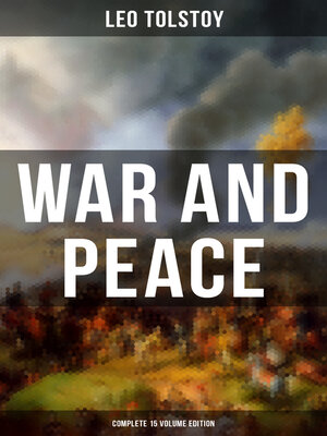 cover image of WAR AND PEACE--Complete 15 Volume Edition